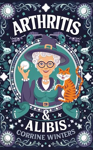 Arthirits & Alibis book cover