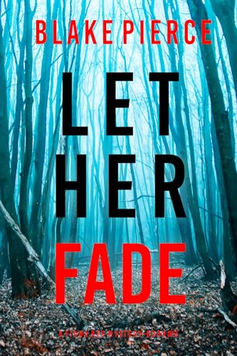 Let Her Fade book cover