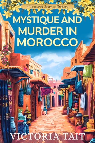 Mystique and Murder in Morocco book cover