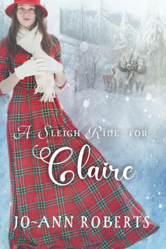 A Sleigh Ride For Claire book cover