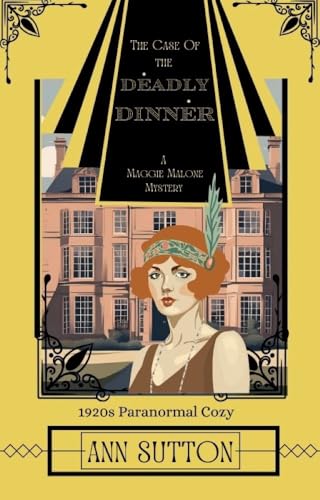 The Case of the Deadly Dinner book cover