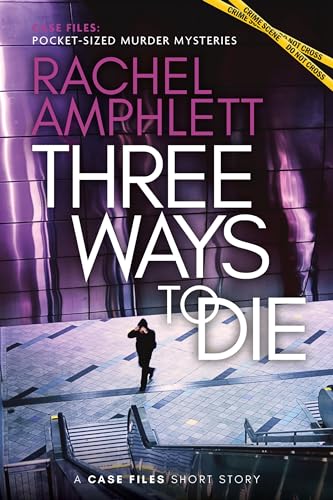 Three Ways to Die book cover
