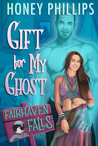 Gift for My Ghost book cover