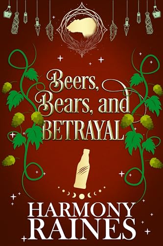Beers, Bears, and Betrayal book cover