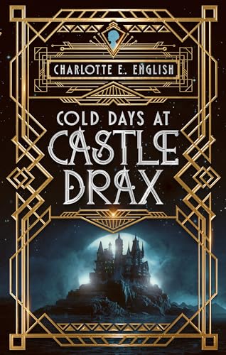 Cold Days at Castle Drax book cover