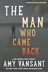 The Man Who Came Back