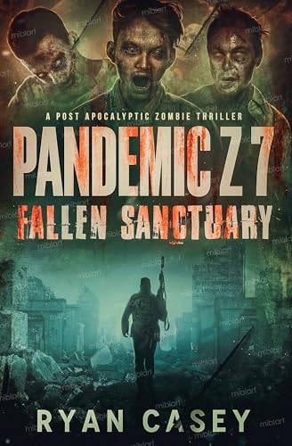 Fallen Sanctuary: A Post Apocalyptic Zombie Thriller cover