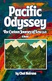 PACIFIC ODYSSEY – The Curious Journey of Lew 2.0