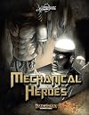Mechanical Heroes [PF2]