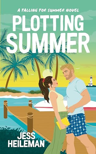 Plotting Summer (By: Jess Heileman) cover