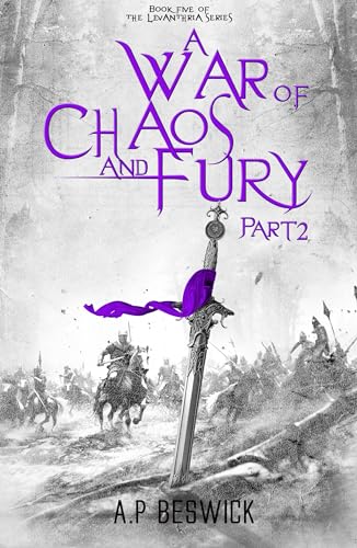 A War Of Chaos And Fury - Part 2 book cover