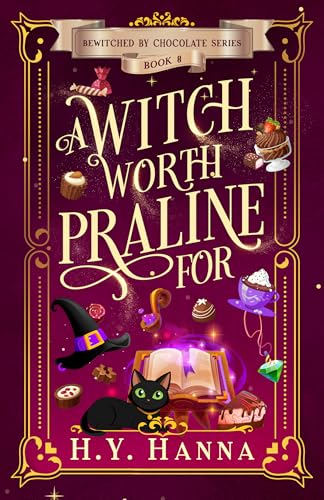 A Witch Worth Praline For book cover