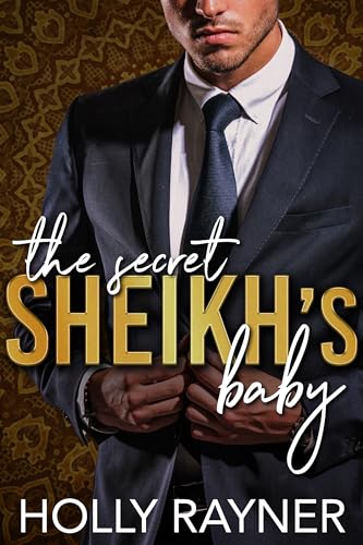 The Secret Sheikh's Baby book cover