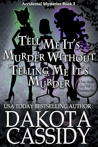 Tell Me It's Murder Without Telling Me It's Murder book cover