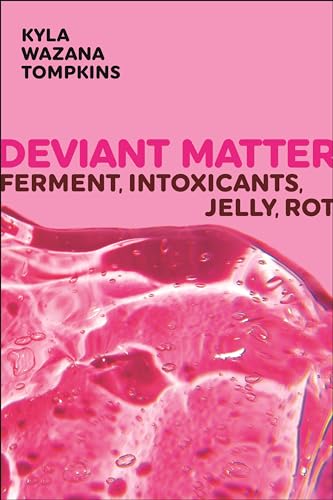 Deviant Matter (By: Kyla Wazana Tompkins) cover