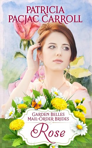 Rose (By: Patricia PacJac Carroll) cover