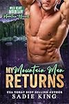 My Mountain Man Returns: A Secret Baby Romance (Wild Heart Mountain: Mountain Heroes Book 5)