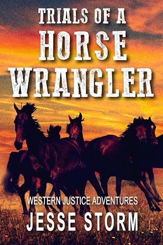 Trials of a Horse Wrangler book cover