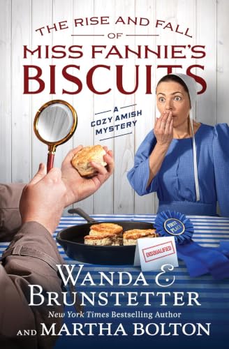 The Rise and Fall of Miss Fannie's Biscuits book cover