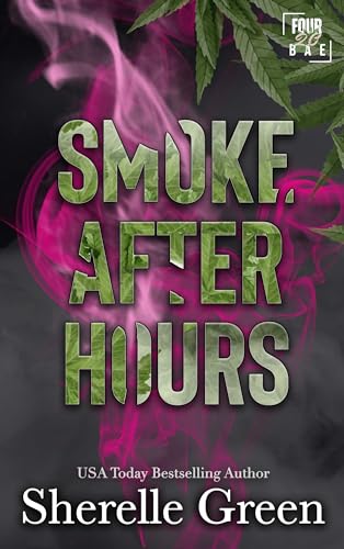 Smoke After Hours (By: Sherelle Green) cover