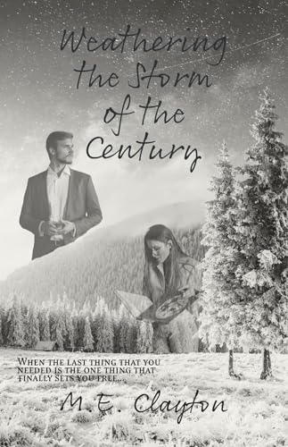 Weathering the Storm of the Century book cover