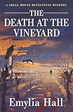 The Death at the Vineyard