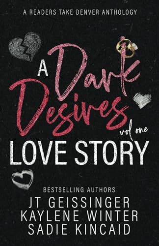 A Dark Desires Love Story: Volume 1 cover