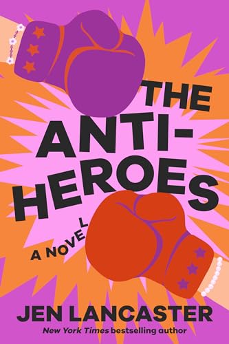 The Anti-Heroes book cover