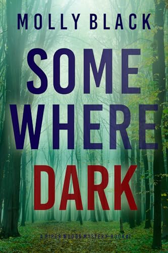 Somewhere Dark book cover