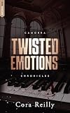 Twisted Emotions - Camorra Chronicles T2: Après la saga des Mafia Chronicles
