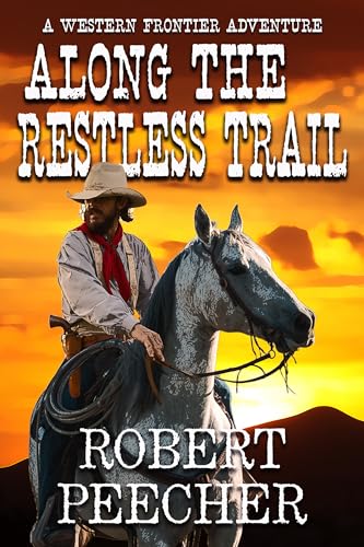 Along the Restless Trail book cover