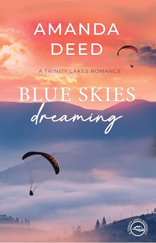 Blue Skies Dreaming book cover