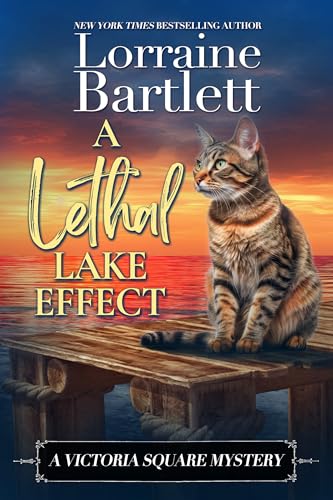 A Lethal Lake Effect (By: Lorraine Bartlett) cover