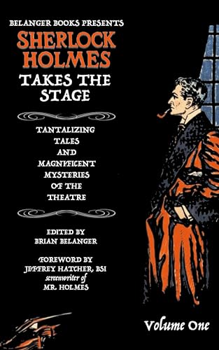 Sherlock Holmes Takes the Stage Volume One book cover