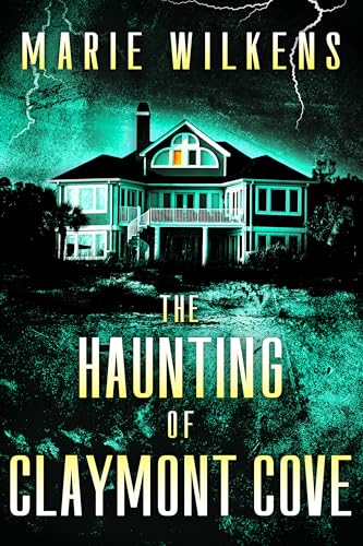 The Haunting of Claymont Cove book cover