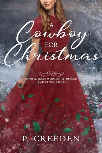 A Cowboy for Christmas (By: P. Creeden) cover