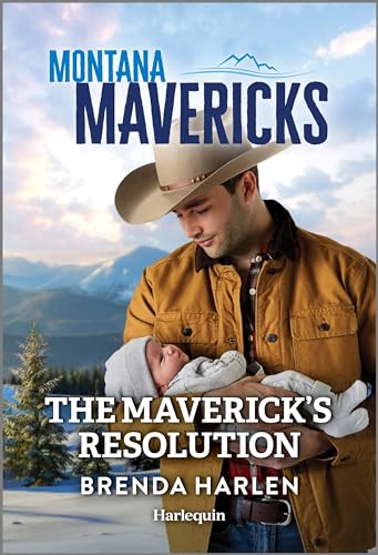 The Maverick's Resolution (By: Brenda Harlen) cover