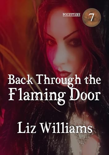 Back Through the Flaming Door (By: Liz Williams) cover