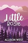 Little Rosie (Western Daddies Book 4)