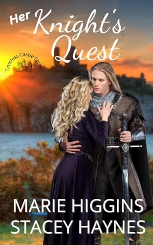 Her Knight's Quest (With: Stacey Haynes) cover