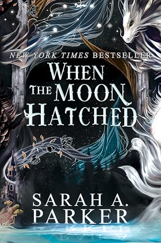 Cover of When the Moon Hatched: A Fast-Paced Romantasy with Undeniable Chemistry in a Stunning Immersive World (The Moonfall Series Bo