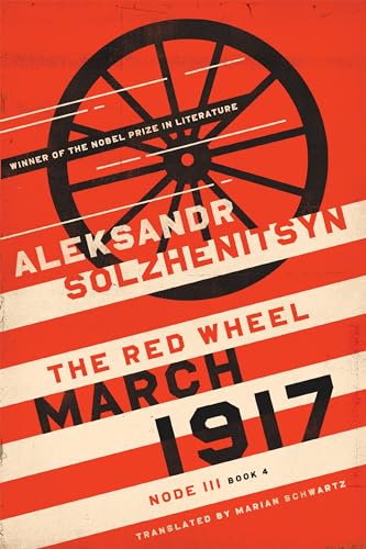 March 1917: The Red Wheel, Node III, Book 4 cover