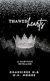Thawed Hearts: An Evergreen Romance