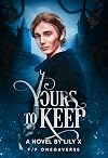 Yours To Keep - Lesbian Omegaverse Fantasy Romance Solstice Novella (Seventh Star Series Book 7)