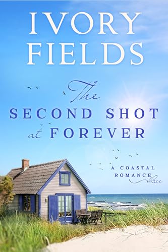 The Second Shot At Forever #3 book cover