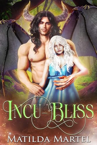 Incu-bliss (By: Matilda Martel) cover