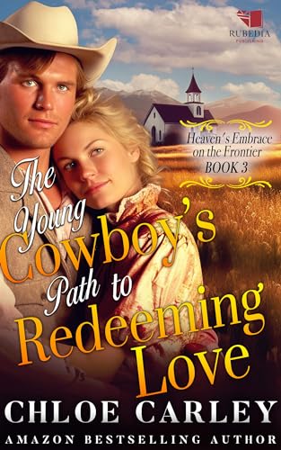 The Young Cowboy's Path to Redeeming Love book cover