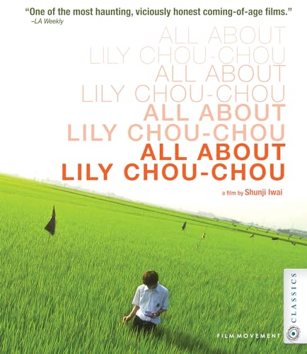 All About Lily Chou Chou [Blu-ray]