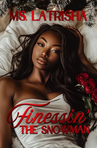 Finessin’ The Snowman (By: Khemistri J) cover