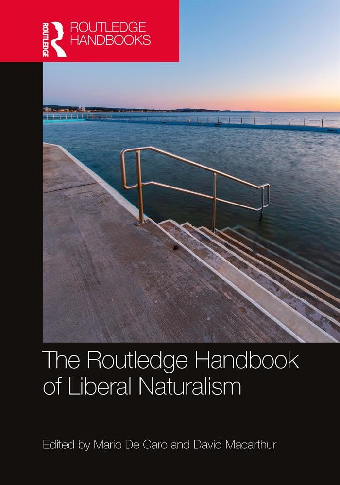 The Routledge Handbook of Liberal Naturalism book cover